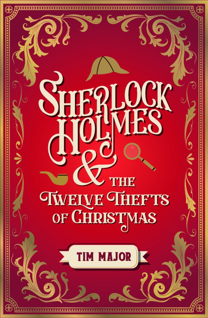 Sherlock Holmes & The Twelve Thefts of Christmas